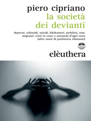 cover image of La società dei devianti